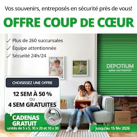 Depotium Mini-Entrepôt - Lachine Promotion